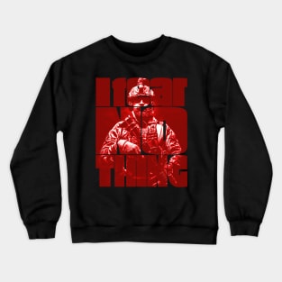 I Fear Nothing Bearded Soldier Crewneck Sweatshirt